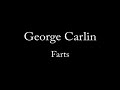 George Carlin - Farts