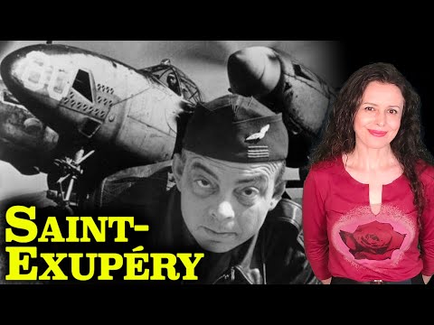 ANTOINE DE SAINT-EXUPÉRY | La vida y la MISTERIOSA DESAPARICIÓN del autor de EL PRINCIPITO