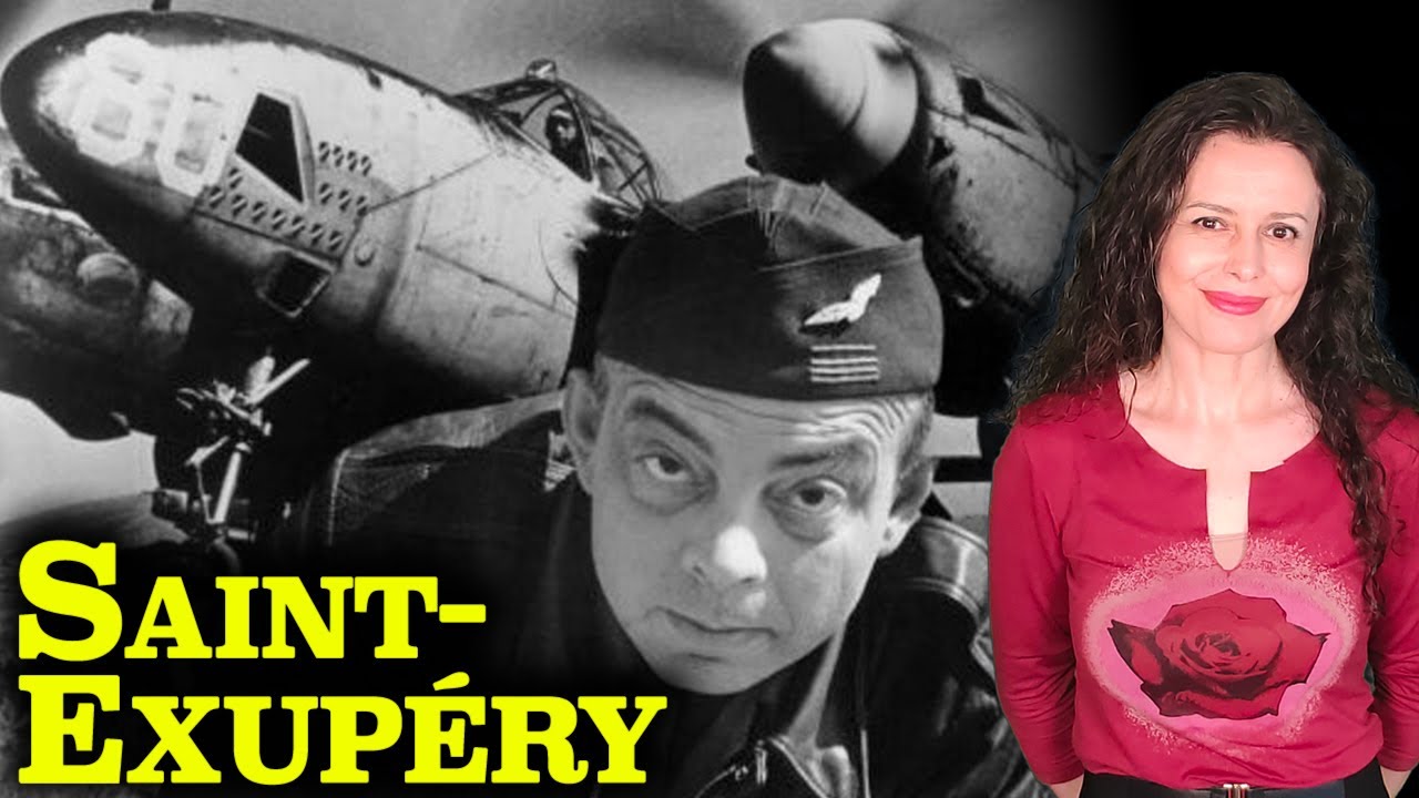 ANTOINE DE SAINT-EXUPÉRY | La vida y la MISTERIOSA DESAPARICIÓN del autor de EL PRINCIPITO