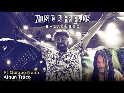 Balaguero x Quique Neira  - Algun Truco