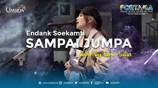 Download lagu Sampai Jumpa - Endank Soekamti | (Cover by TAMI AULIA) mp3