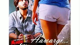 Aawargi New Hindi song Mumbai City (2018)  Jubin Nautiyal , Saabir Khan