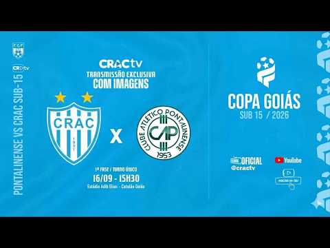 CRAC SUB-15 x CA Pontalinense - COPA GOIÁS 2026 - AO VIVO COM IMAGENS