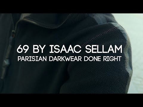 The Most Slept-On Avant-Garde Brand Right Now: 69 by Isaac Sellam