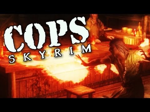 DON'T PLAY WITH FIRE...HANDS - COPS: Skyrim PSA