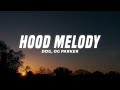 DDG OG Parker Hood Melody Lyrics Ft Youngboy Never Broke Again