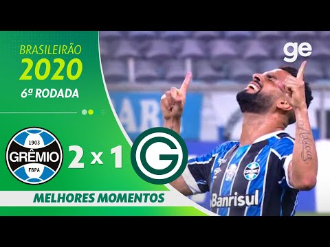 GRÊMIO 2 X 1 GOIÁS | MELHORES MOMENTOS | 6ª RODADA BRASILEIRÃO 2020 | ge.globo