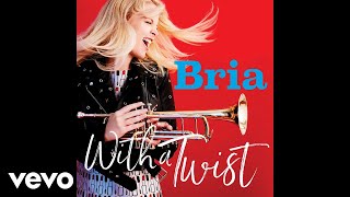 Bria Skonberg - Whatever Lola Wants