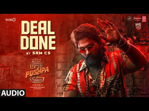 Deal Done OST | Pushpa 2 The Rule | Allu Arjun | SAM CS | Sukumar