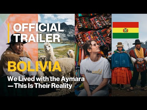 Aymara People of Bolivia – Indigenous Life in the Andes | Trailer | ThisWorld