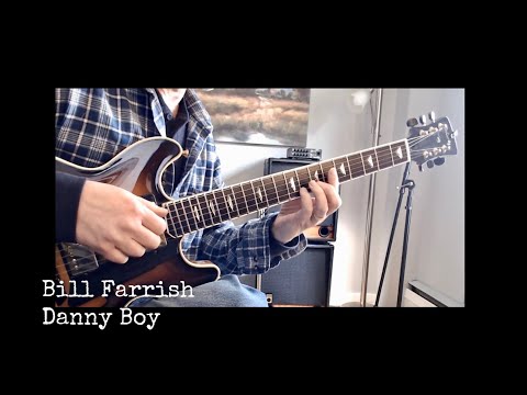 Bill Farrish - Danny Boy