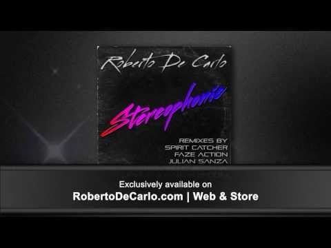 Roberto De Carlo - Stereophonic (Original Mix) RDC 002