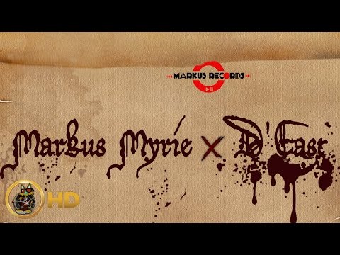 Markus Myrie Ft. D'East - Scam - March 2016