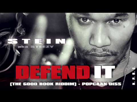 Stein - Defend It (Popcaan Diss) [Good Book Riddim] June 2014