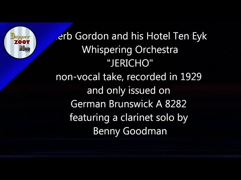 Benny Goodman w  Herb Gordon and his Whispering Orchestra 1929