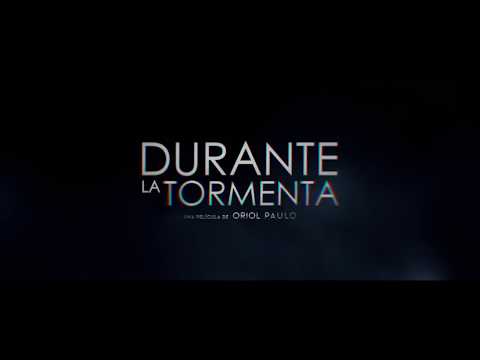 Trailer en español de Durante la tormenta