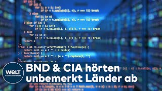 BND & CIA hörten unbemerkt Länder ab