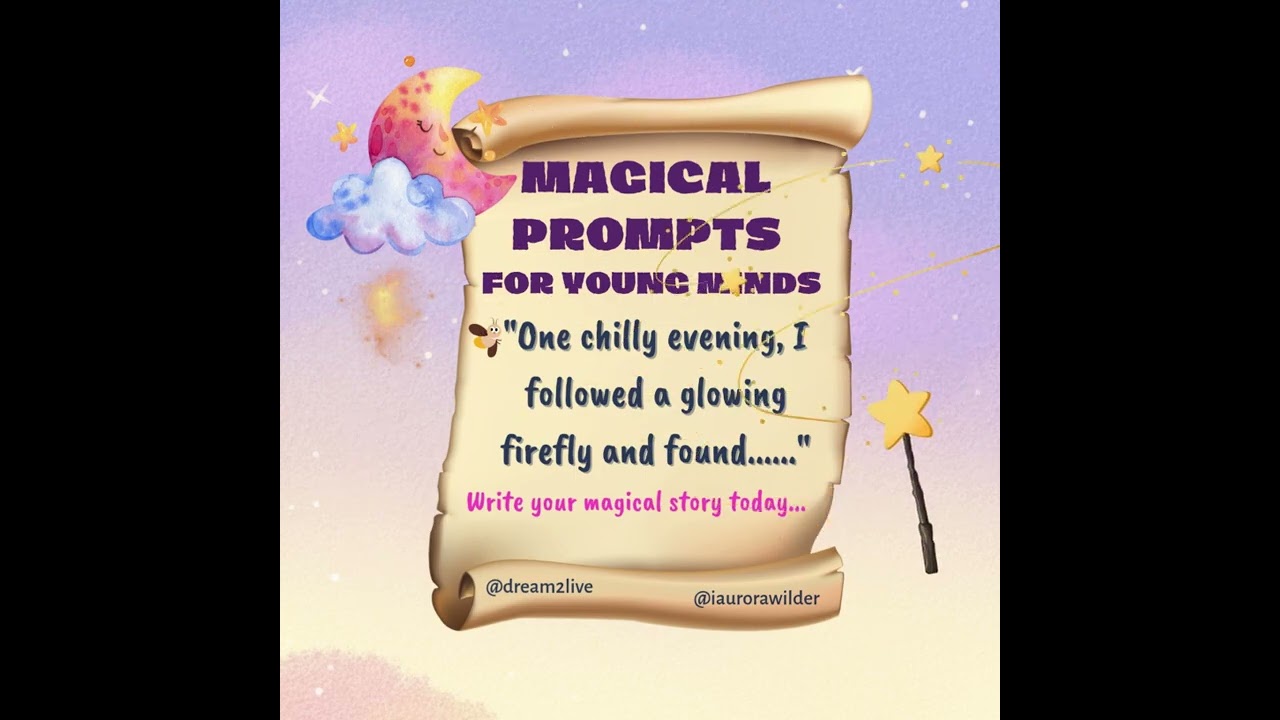 Dream2Live® Magical Prompts for Young Minds (Glowing Firefly)