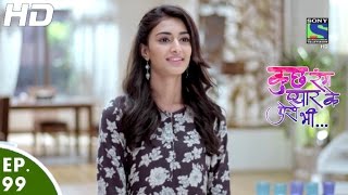 Kuch Rang Pyar Ke Aise Bhi - कुछ रंग प्यार के ऐसे भी - Episode 99 - 15th July, 2016