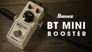 Video thumbnail for Ibanez BTMINI Booster Demo by Ibanez Guitar