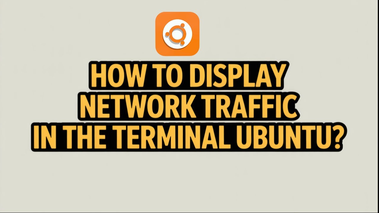 How to Display Network Traffic in the Terminal (Ubuntu) | Real-Time Monitoring