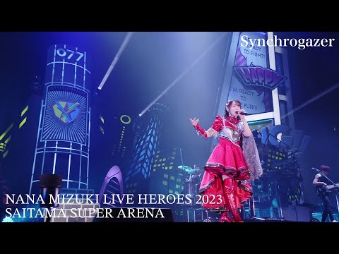 水樹奈々「Synchrogazer」（NANA MIZUKI LIVE HEROES 2023）