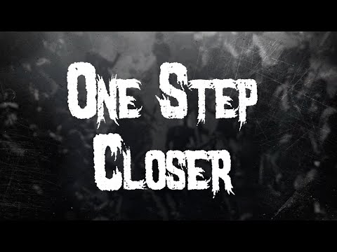 Linkin Park - One Step Closer / Lyrics