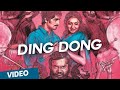 Ding Dong Official Full Video Song Jigarthanda