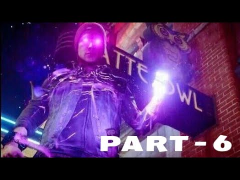 inFAMOUS Second Son™ Walkthrough Gameplay part 6  -  Neon Power