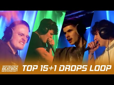 TOP 15 +1 | LOOPSTATION DROPS | West German Beatbox Championship 2023