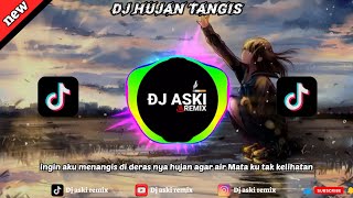 Download lagu Dj Hujan Tangis (ZIEL FERDIAN) Bye Dj Aski Remix fullbass terbaru 2026‼️ mp3 Download lagu Dj Hujan Tangis (ZIEL FERDIAN) Bye Dj Aski Remix fullbass terbaru 2026‼️ mp3