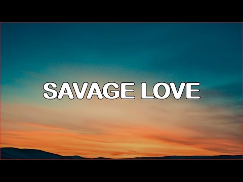 BTS, Jawsh 685, Jason Derulo - Savage Love (Laxed - Siren Beat) (lyrics)