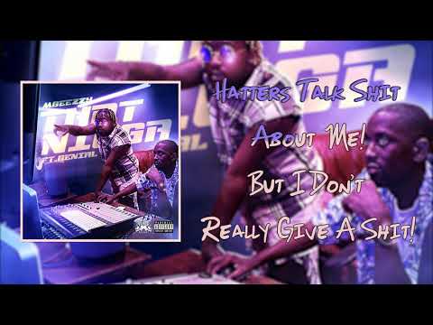 Mgeezzy - That Nigga Ft. Genial Hamilton (Prod. by Pullex) [Vídeo Letra]