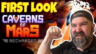 Caverns of Mars Recharged First Look:   A Classic Returns