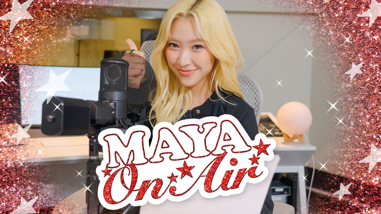 MAYA On Air