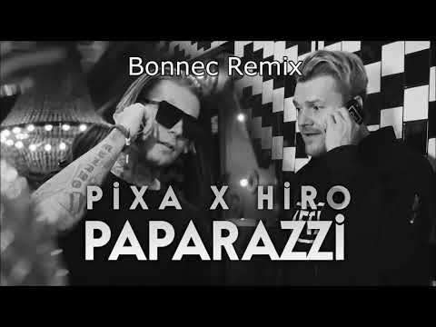 PIXA X HIRO  - PAPARAZZI (BONNEC REMIX) MELBOURNE BOUNCE EDIT