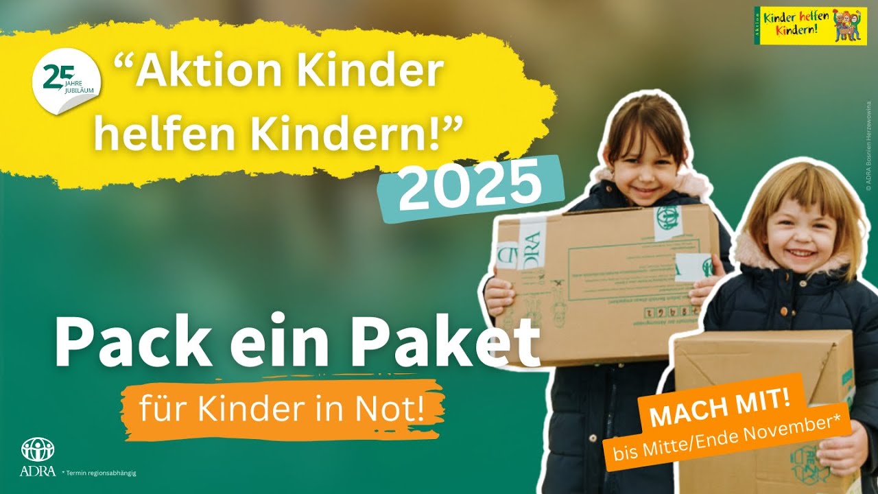 25 Jahre "Aktion Kinder helfen Kindern!" - Die Aktion startet wieder!