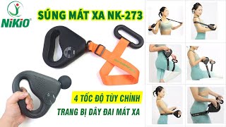 Video Súng massage giảm đau nhức mỏi và giãn cơ toàn thân Nikio NK-273 - Mẫu mới 2023