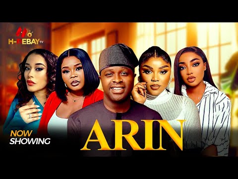 ARIN | FEMI ADEBAYO, ADUNNI ADE, OYINDAMOLA SANNI - Latest Yoruba Movies 2025 | Nollywood Movies