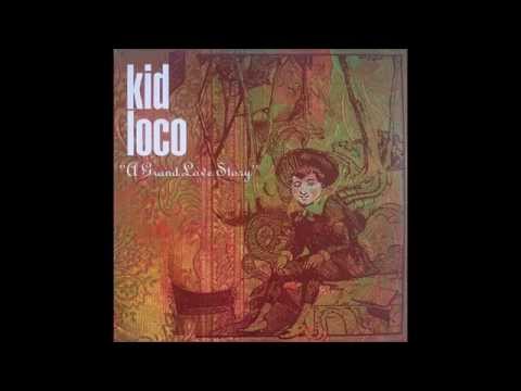 Kid Loco ~ 01 A Grand Love Theme (Vinyl)
