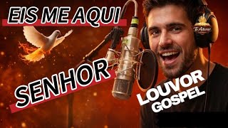 EIS ME AQUI (Lyric Video) - Novo Hino de Adoração e Entrega