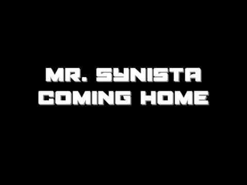 Mistah Synista - Coming Home