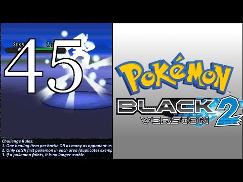 Pokémon Black 2 [Dowsing Machine, Please] - #45 - Randomizer Nuzlocke Playthrough