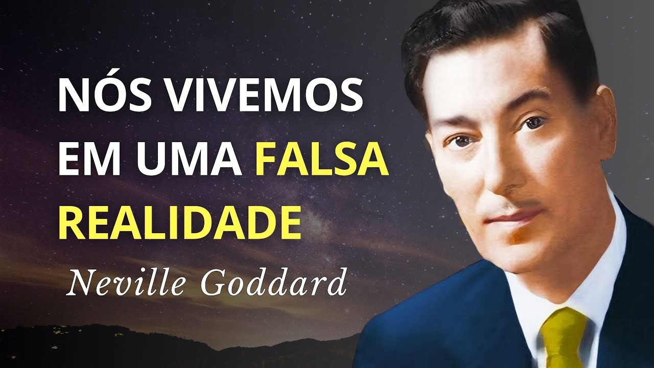 Você, o Sonhador, está em uma Simulação (e como acordar) - Neville Goddard
