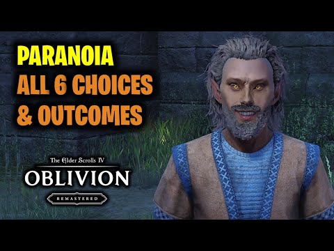 Paranoia: All Choices & Outcomes | Elder Scrolls 4 Oblivion Remastered Walkthrough