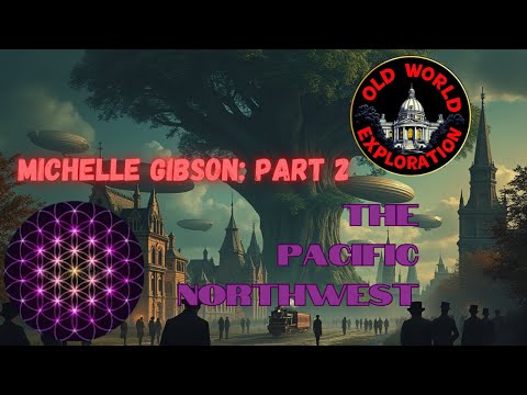 A Conversation With Michelle Gibson: PART 2 of 3...The Pacific Northwest