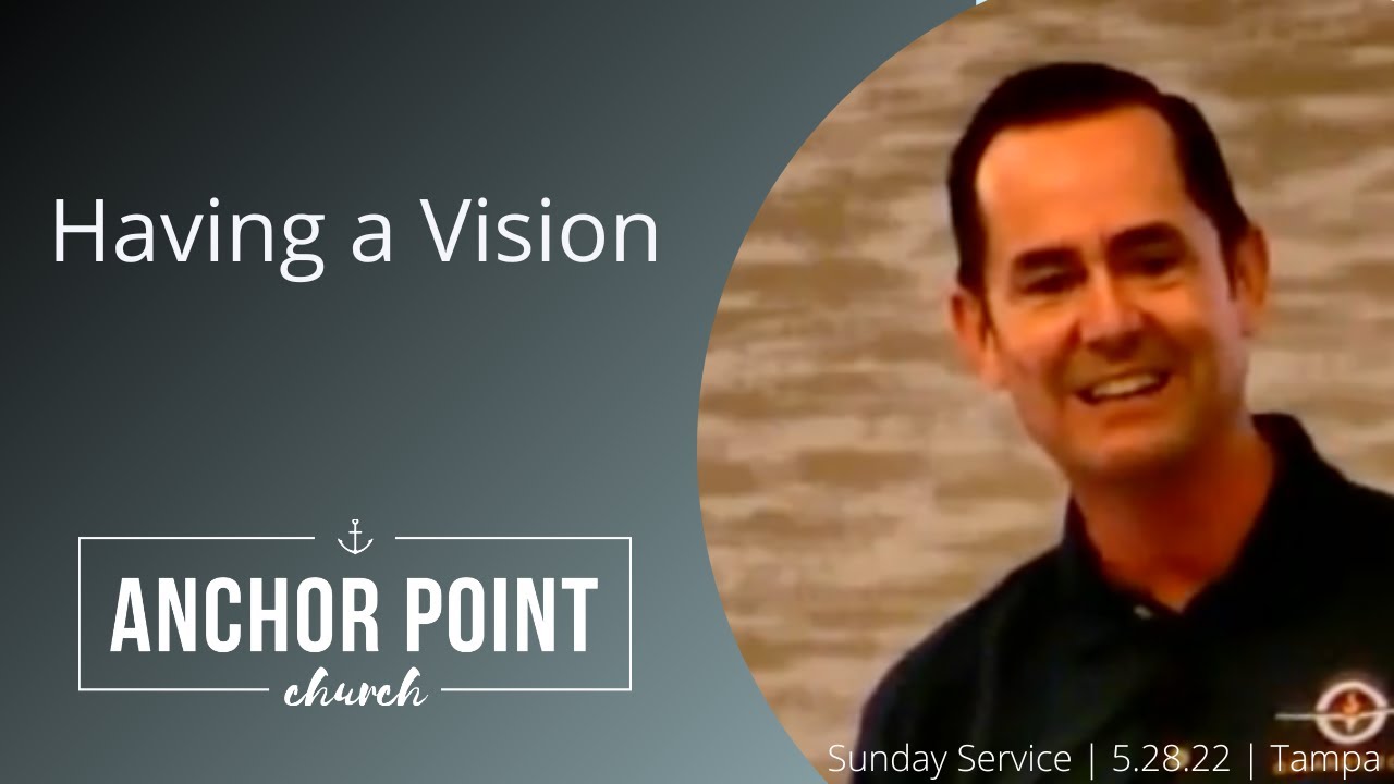 Anchor Point Worship Service | Sunday | 05.29.2022