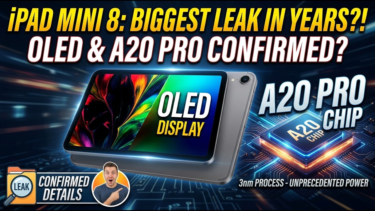 iPad Mini 8 - OLED & A20 Pro Chip CONFIRMED? (Biggest Leak in Years)