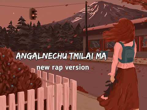 @oshinkarki270 - Angalnechu timilai ma - Ft. (@lilpassang) Prod. by  @RayzorJung