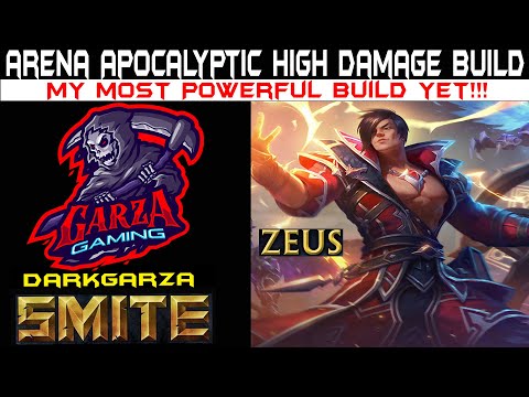 Smite Arena Zeus Apocalyptic High Damage Build | My Most Powerful Build For Zeus To Date!!!